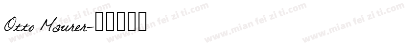 Otto Maurer字体转换